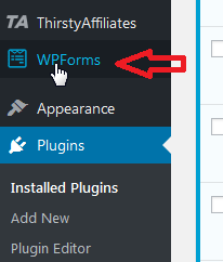 On the left hand side menu in your WordPress Admin click on WPForms