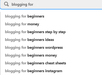 Pinterest auto-fill search results with "blogging for" used.
