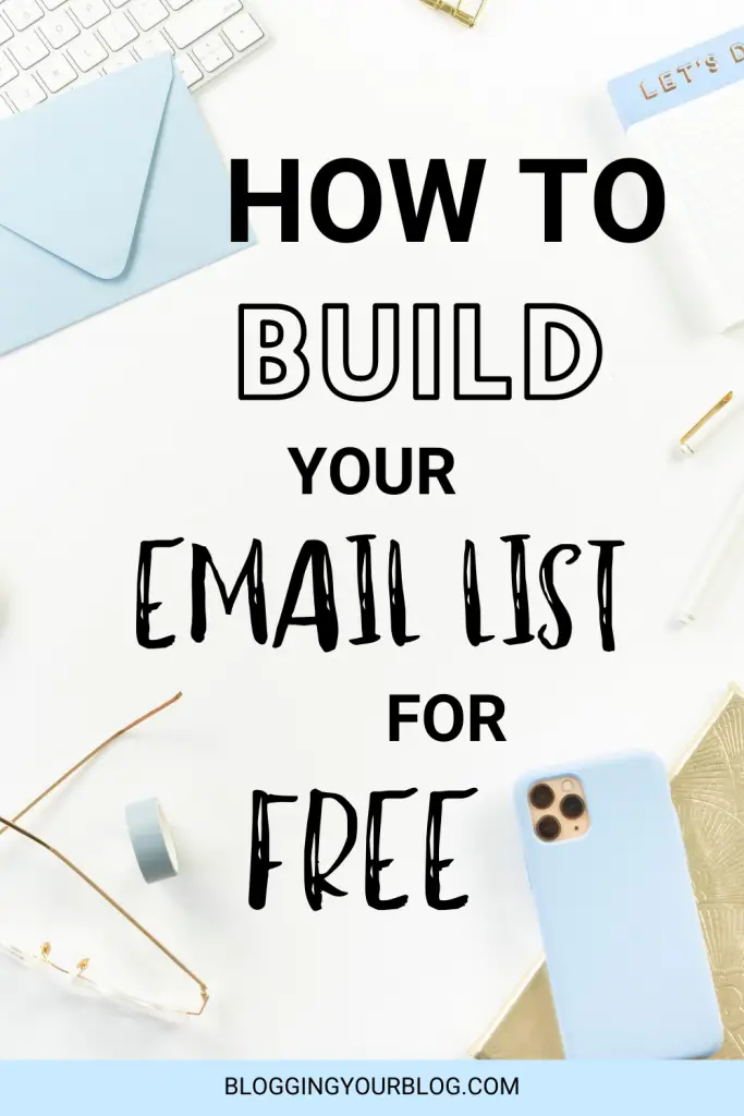 How to Build Your Email List for Free