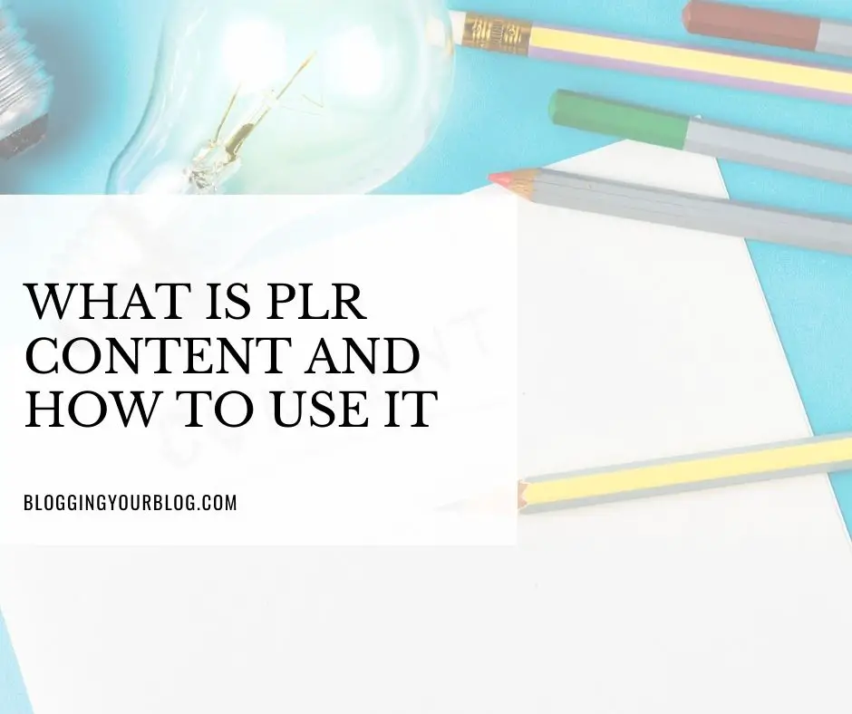 What is PLR Content and How To Use It