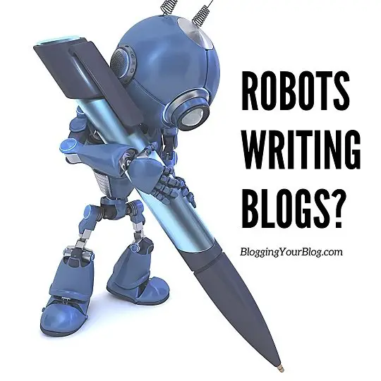 Robots Writing Blogs